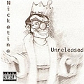 Andre Nickatina - Unreleased альбом