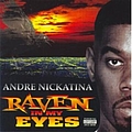 Andre Nickatina - Raven in My Eyes album