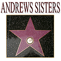 Andrews Sisters - Andrews Sisters Greatest Hits альбом