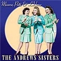 Andrews Sisters - Maxene Patti &amp; Laverne альбом