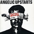 Angelic Upstarts - Power of the Press альбом