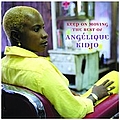 Angelique Kidjo - Keep on Moving · The Best Of album