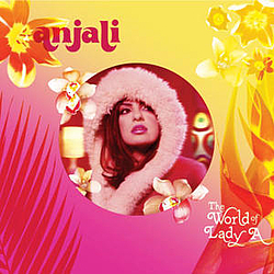 Anjali - The World Of Lady A album