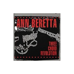 Ann Beretta - Three Chord Revolution album