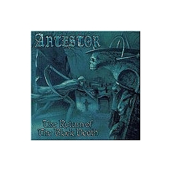 Antestor - The Return Of The Black Death album