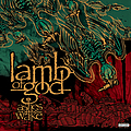 Lamb Of God - Ashes Of The Wake album