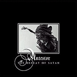 Antestor - The Defeat Of Satan album