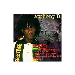 Anthony B - So Many Things... альбом