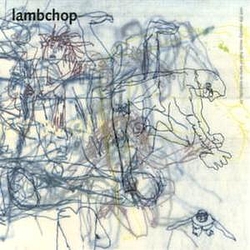 Lambchop - What Another Man Spills album