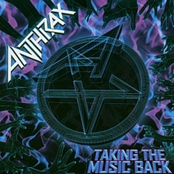 Anthrax - Taking the Music Back album