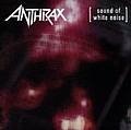 Anthrax - Sound of White Noise (bonus disc) альбом