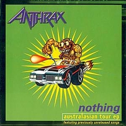 Anthrax - Nothing Australasian Tour EP альбом