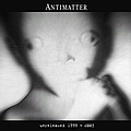 Antimatter - Unreleased 1998-2003 album