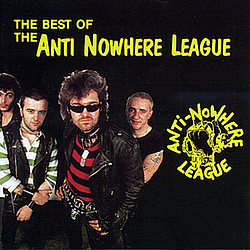 Anti-nowhere League - The Best of Anti-Nowhere League альбом
