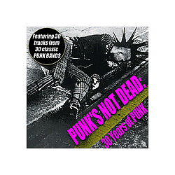 Anti-nowhere League - Punk&#039;s Not Dead - 30 Years Of Punk album