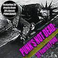 Anti-nowhere League - Punk&#039;s Not Dead - 30 Years Of Punk альбом