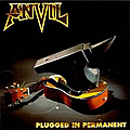 Anvil - Plugged In Permanent альбом