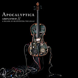 Apocalyptica - Amplified: Decade of Reinventing the Cello альбом