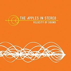 Apples in Stereo - Velocity of Sound альбом