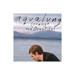 Aqualung - Strange and Beautiful альбом