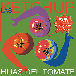 Las Ketchup - Hijas Del Tomate album