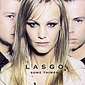Lasgo - Some Things альбом