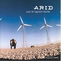 Arid - All Is Quiet Now album