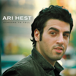 Ari Hest - Someone to Tell album