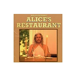 Arlo Guthrie - Alice&#039;s Restaurant:  the Massa album