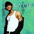 Latif - Love In The First album