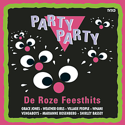 Army of Lovers - Party Party - De Roze Feesthits album