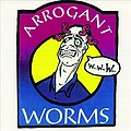 Arrogant Worms - The Arrogant Worms альбом