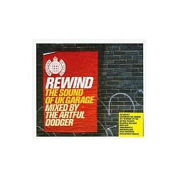 Artful Dodger - Ministry of Sound: Rewind: The Sound of UK Garage (Mixed by the Artful Dodger) (disc 1) альбом