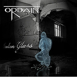 Ordain - Broken Glass album