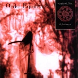 Ordo Equilibrio - Reaping the Fallen... The First Harvest альбом
