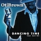 Oti Brown - Dancing Time альбом