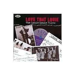 Otis Redding - Love That Louie: The Louie Louie Files album