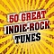 Ottodix - 50 Great Indie Rock Tunes альбом