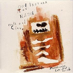 Our Brother The Native - Tooth and Claw album