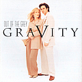 Out Of The Grey - Gravity album