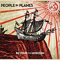 People In Planes - Beyond The Horizon альбом