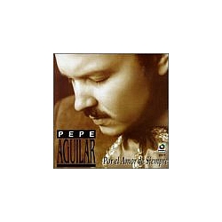 Pepe Aguilar - Por el Amor de Siempre альбом
