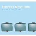 Pernice Brothers - Australia Tour Ep 2002 альбом