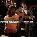 Pete Doherty - Untitled album