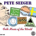 Pete Seeger - Folk Music of the World альбом
