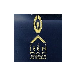 Pete Townshend - The Iron Man: A Musical альбом