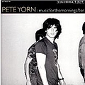 Pete Yorn - musicforthemorningafter (bonus disc) альбом