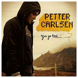 Petter Carlsen - You Go Bird album
