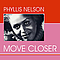 Phyllis Nelson - Phyllis Nelson - Move Closer альбом
