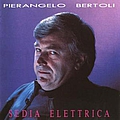 Pierangelo Bertoli - Sedia elettrica album